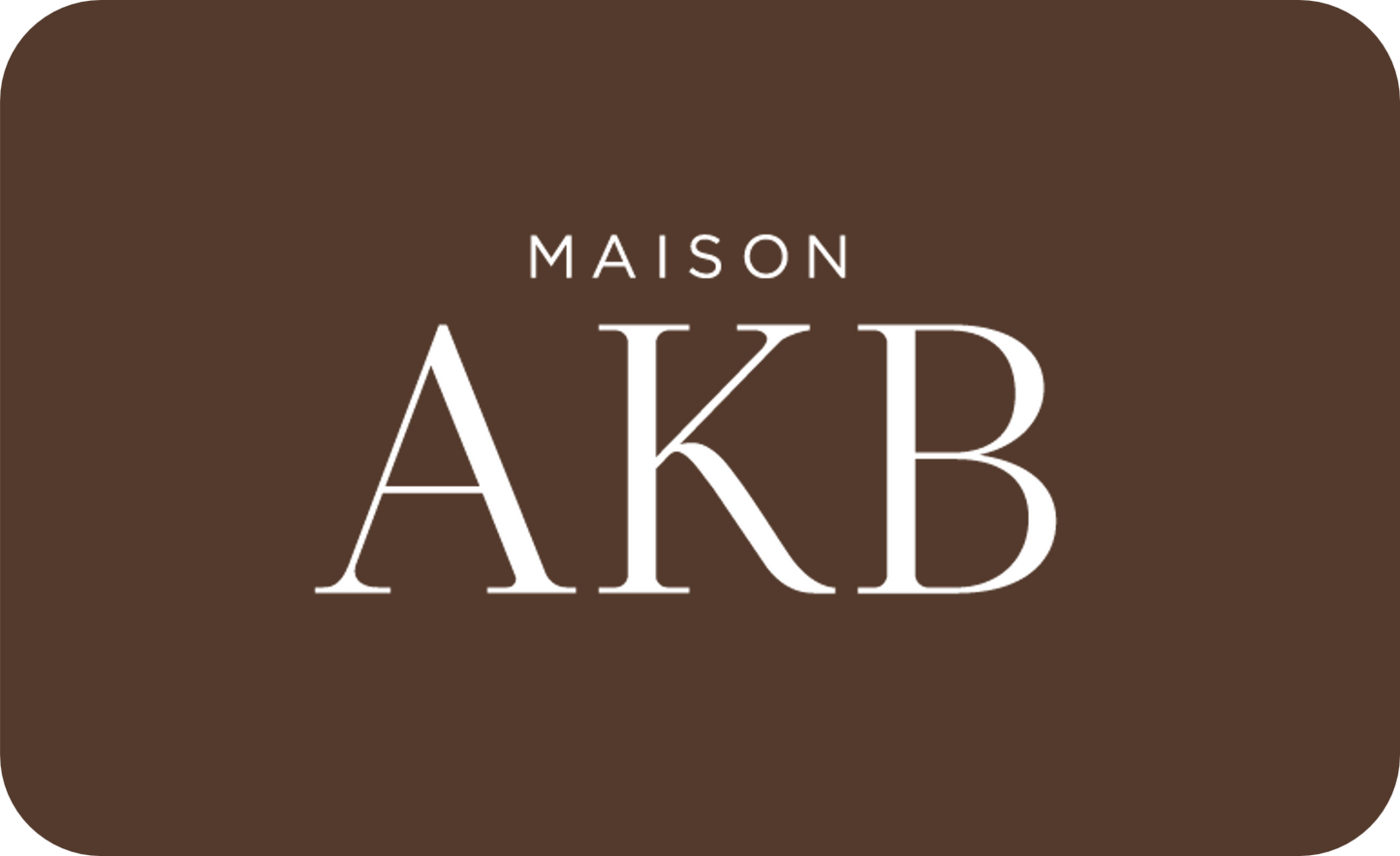 Carte-cadeau Maison AKB